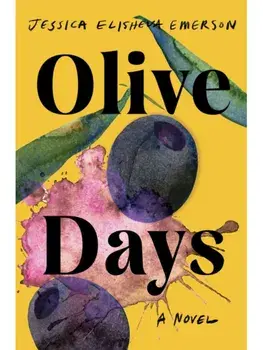 Olive Days. A Novel, Paperback/Jessica Elisheva Emerson