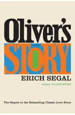 Oliver's Story - Erich Segal