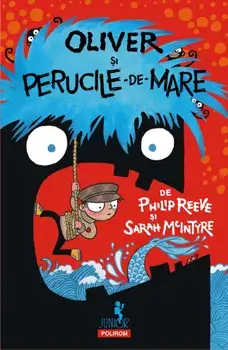 Oliver si perucile-de-mare/Philip Reeve, Sarah McIntyre