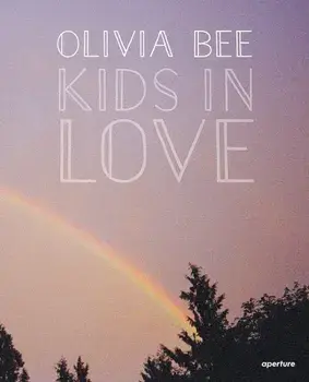 Olivia Bee: Kids in Love, Hardcover/Olivia Bee