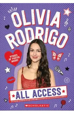 Olivia Rodrigo: All Access - Emma Carlson Berne