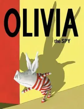 Olivia the Spy, Hardcover/Ian Falconer