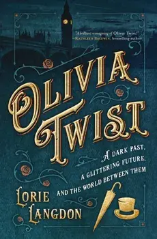 Olivia Twist, Paperback/Lorie Langdon