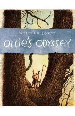 Ollie's Odyssey - William Joyce