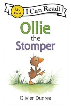 Ollie the Stomper, Paperback/Olivier Dunrea