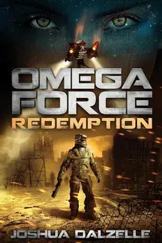 Omega Force: Redemption (Of7), Paperback/Joshua Dalzelle