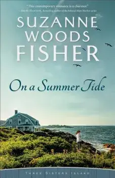 On a Summer Tide, Paperback/Suzanne Woods Fisher