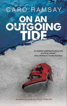 On an Outgoing Tide. Main - Large Print, Hardback/Caro Ramsay