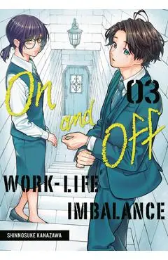 On and Off: Work-Life Imbalance 03 - Shinnosuke Kanazawa