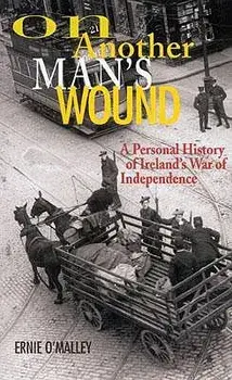 On Another Man's Wound, Paperback/Ernie O'Malley