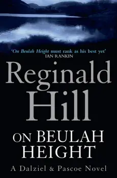 On Beulah Height, Paperback/Reginald Hill
