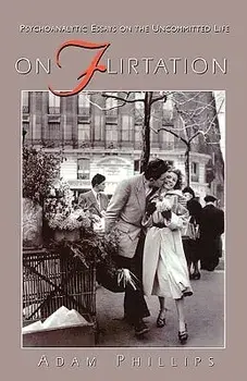 On Flirtation, Paperback/Adam Phillips