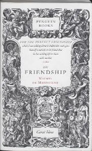 On Friendship | Michel De Montaigne