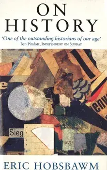 On History, Paperback/Eric Hobsbawm