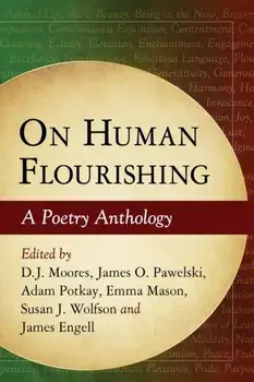 On Human Flourishing. A Poetry Anthology, Paperback/***