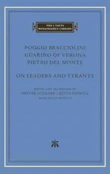 On Leaders and Tyrants, Hardback/Pietro del Monte