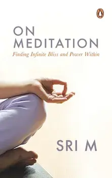On Meditation, Paperback/Sri M