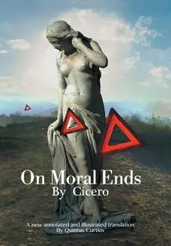 On Moral Ends, Hardcover/Quintus Curtius