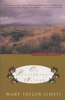On Persephone's Island: A Sicilian Journal, Paperback/Mary Taylor Simeti