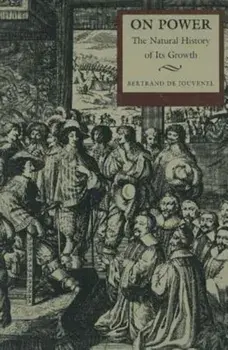 On Power, Paperback/Bertrand De Jouvenel