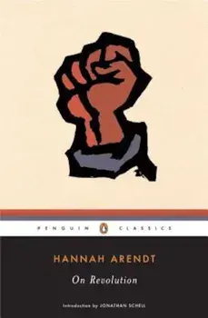 On Revolution, Paperback/Hannah Arendt