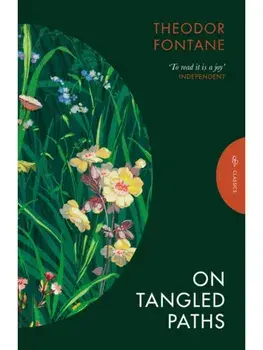 On Tangled Paths, Paperback/Theodor Fontane