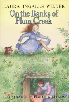 On the Banks of Plum Creek, Hardcover/Laura Ingalls Wilder