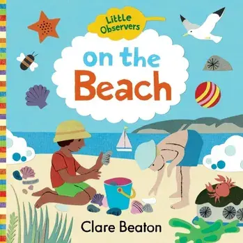 On the Beach, Board book/Clare Beaton