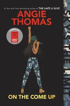On the Come Up, Paperback/Angie Thomas