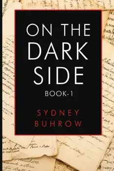On the Dark Side, Paperback/Sydney Buhrow