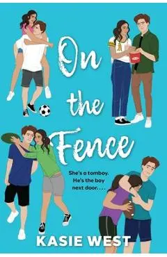 On the Fence - Kasie West