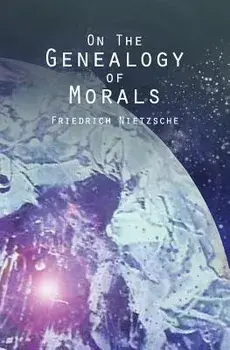 On the Genealogy of Morals, Paperback/Friedrich Wilhelm Nietzsche