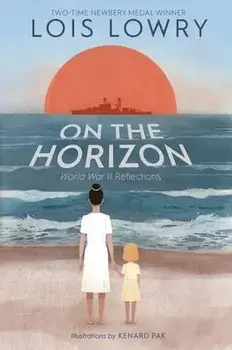 On the Horizon, Paperback/Lois Lowry