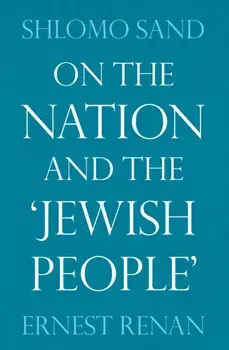 On the Nation and the Jewish People, Paperback/Ernest Renan