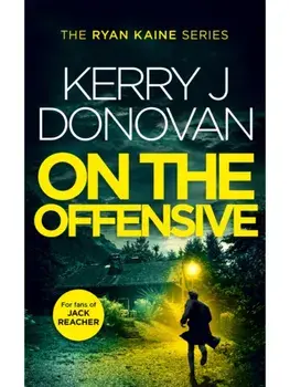 On The Offensive, Paperback/Kerry J. Donovan