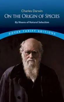 On the Origin of Species: By Means of Natural Selection or the Preservation of Favoured Races in the Struggle for Life, Paperback/Charles Darwin