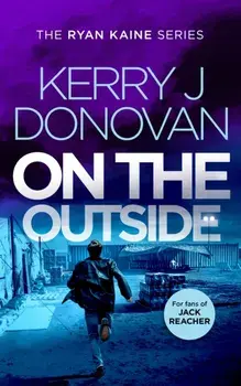 On the Outside, Paperback/Kerry J Donovan