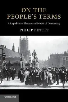 On the People's Terms, Paperback/Philip Pettit