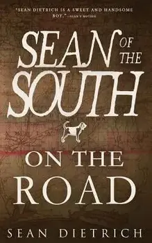 On the Road with Sean of the South, Paperback/Sean Dietrich