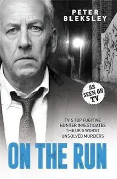 On the Run, Paperback/Peter Bleksley