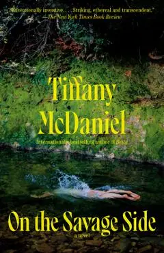On the Savage Side - Tiffany Mcdaniel