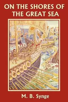 On the Shores of the Great Sea, Paperback/M. B. Synge