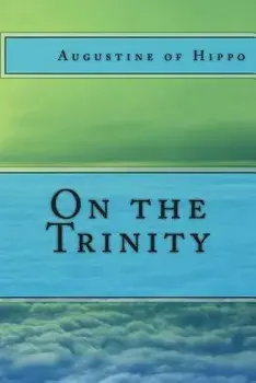 On the Trinity, Paperback/Augustine of Hippo