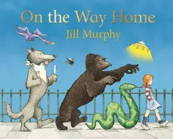 On the Way Home/Jill Murphy