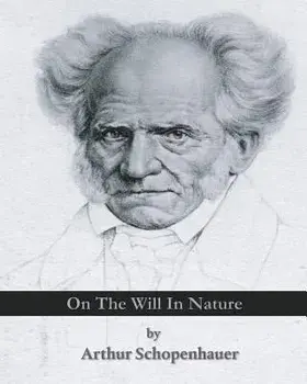 On the Will in Nature, Paperback/Arthur Schopenhauer