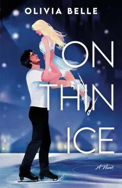 On Thin Ice - Olivia Belle