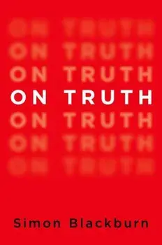 On Truth, Paperback/Simon Blackburn