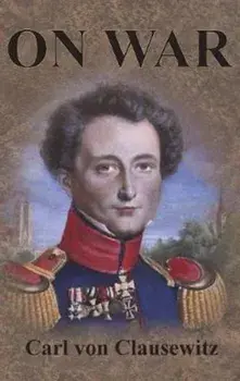 On War, Hardcover/Carl Von Clausewitz
