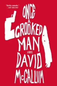 Once a Crooked Man, Paperback/David McCallum