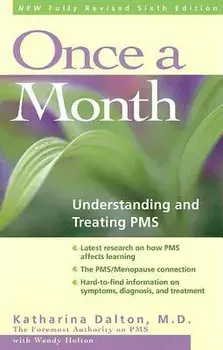 Once a Month: Understanding and Treating PMS, Paperback/Katharina Dalton